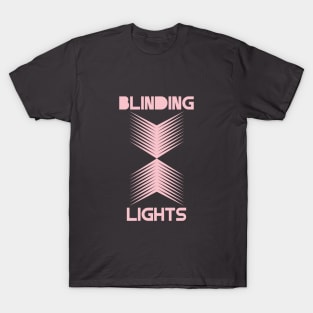 Blinding Lights, pink T-Shirt